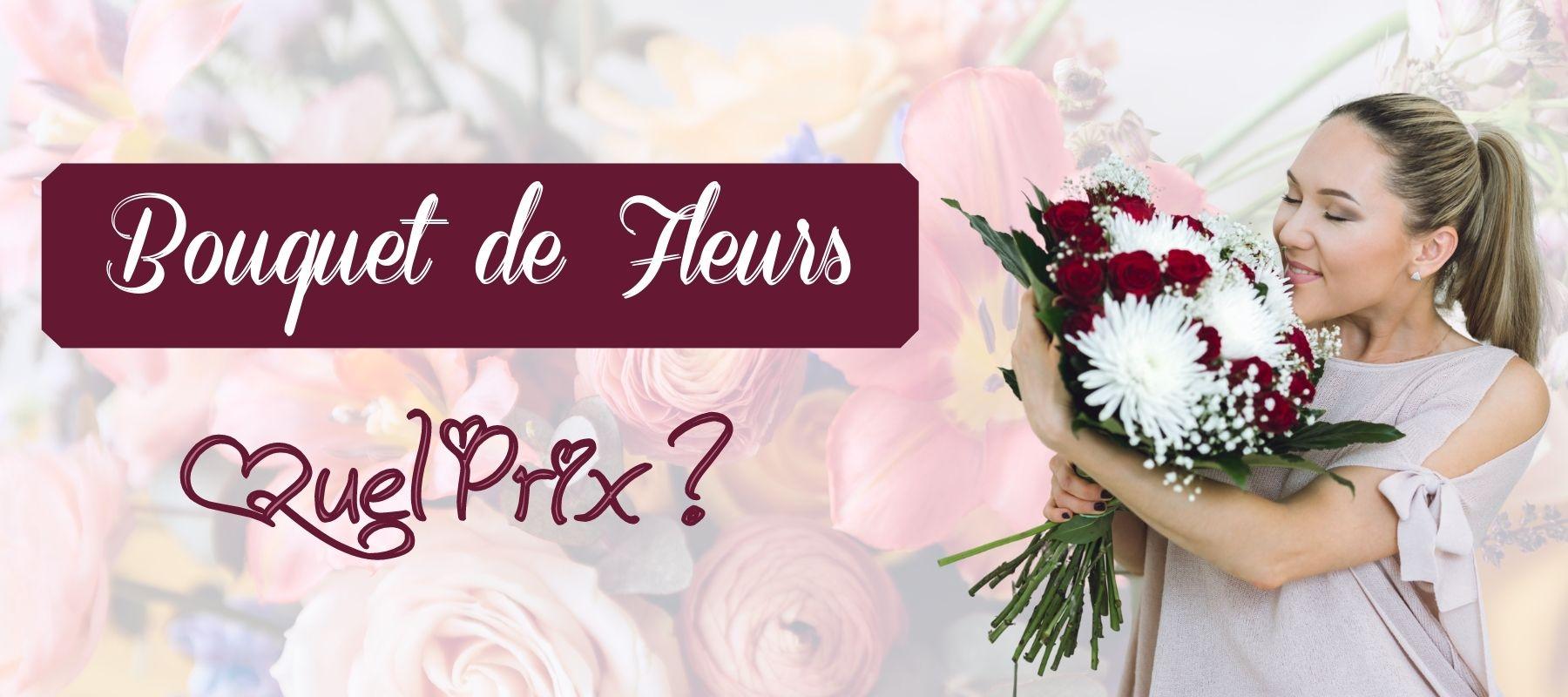 bouquet de fleurs prix